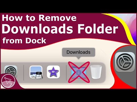 How to Remove Downloads Folder from the Dock on Mac