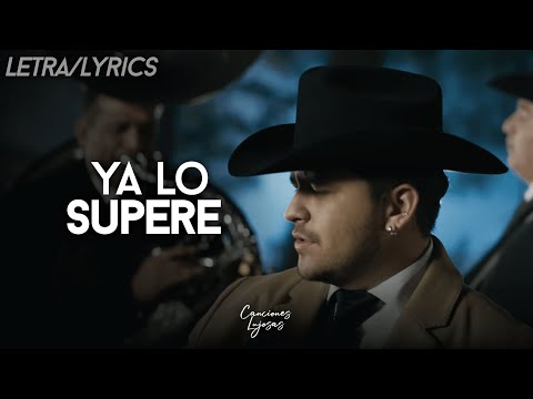 Christian Nodal - Ya Lo Supere (Letra/Lyrics)