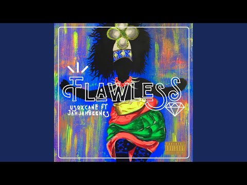 Flawless (feat. Jahjahbeenks)