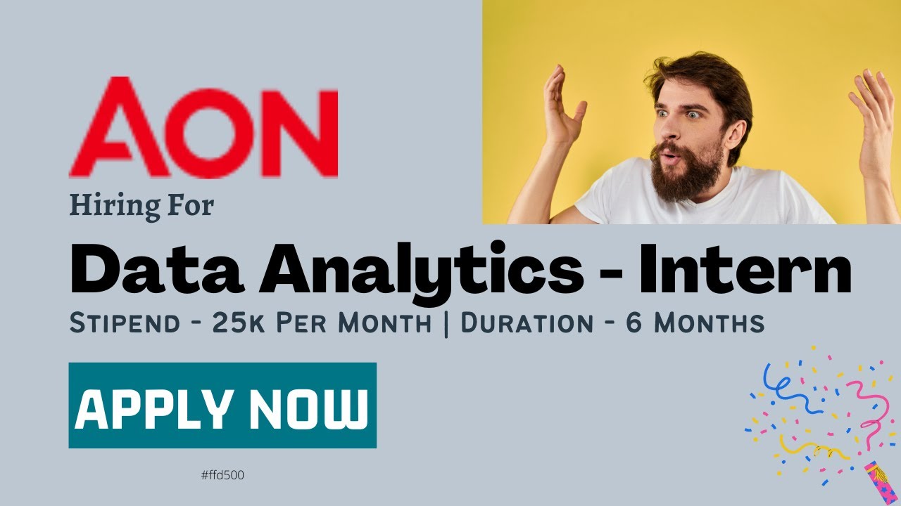 Data Analytics - Intern | AON is Hiring | Duration : 6 Months | Latest Jobs 2023
