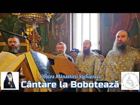 CÂNTARE LA BOTEZUL DOMNULUI (BOBOTEAZĂ) - Mănăstirea Sighișoara