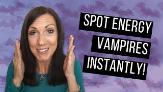 Spot an Energy Vampire Right Away with These 6 Steps (And 1 Surefire Way to Repel Them)