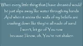 You&#39;re not Shaken - Phil Stacey(Lyrics)