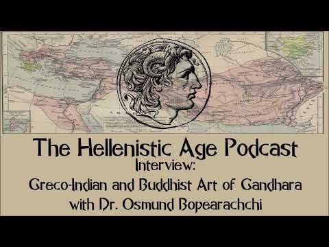 Interview: Greco-Indian and Buddhist Art of Gandhara with Dr. Osmund Bopearachchi