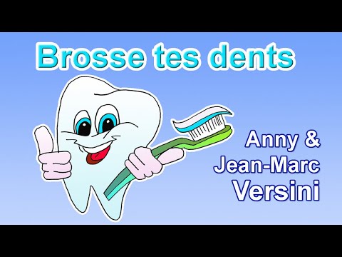 Anny Versini, Jean-Marc Versini - Brosse tes dents (Clip officiel)
