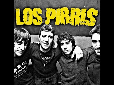 LOS PIRRIS - Yo siempre fui un buen chico...