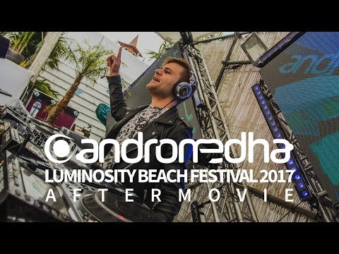 Andromedha - Luminosity Beach Festival 2017 Aftermovie