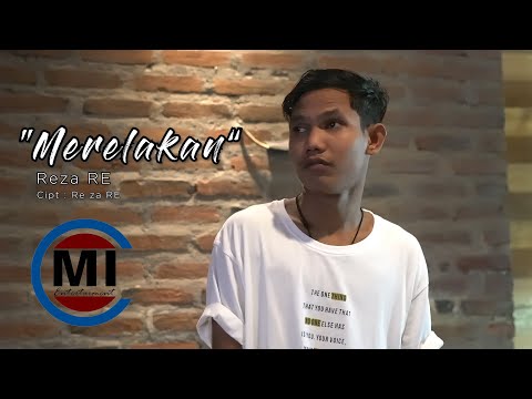 Reza RE - Merelakan [Official Music Video]