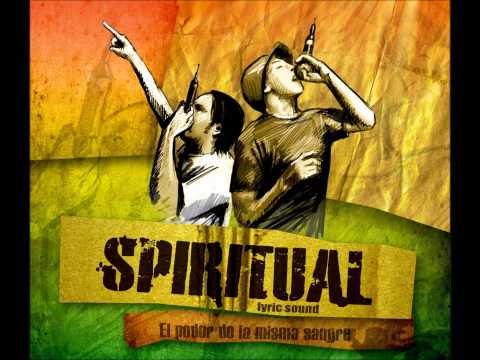 Spiritual Lyric Sound-Cuando Se Quiere Con El Alma