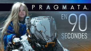PRAGMATA en 90 secondes