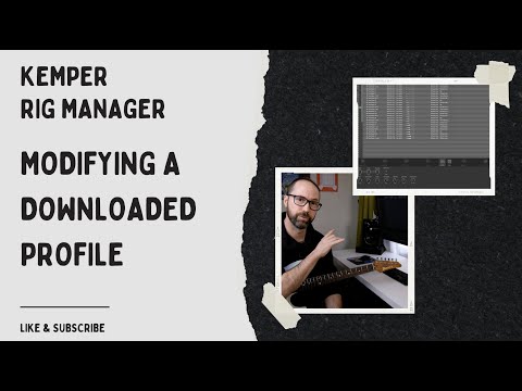 Tweaking a downloaded Kemper profile with Rig Manager