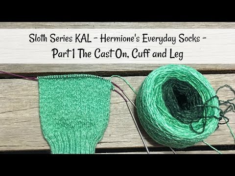 Sloth Series KAL -Hermione's Everyday Socks - The Cast On, Cuff & Leg