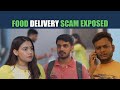 Food Delivery Scam Exposed | Nijo Jonson