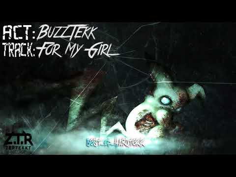 BuzzTekk - For My Girl