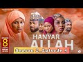 Hanyar Allah_ Season 2 _ Episode 4 (Official Series)