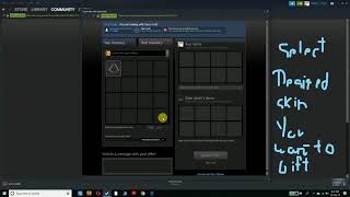 How To Gift Friend Skin Of Cs:go On Steam