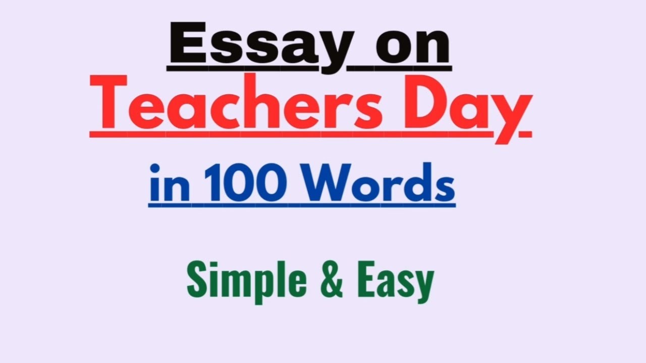 Essay on Teachers Day in 100 Words in English | Short Essay Paragraph Writing on Teachers Day