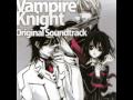 Vampire Knight Original Soundtrack-Futatsu no ...