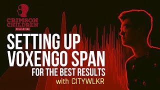 Video thumbnail for SETTING UP VOXENGO SPAN FOR THE BEST RESULTS! (TUTORIAL) by Crimson Children Collective