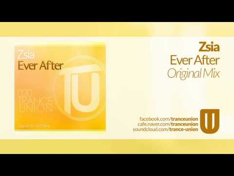 TU020: Zsia - Ever After (Original Mix)