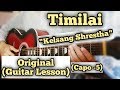 Kelsang Shrestha - Timilai | Easy Guitar Lesson | Capo 5 | New Song |
