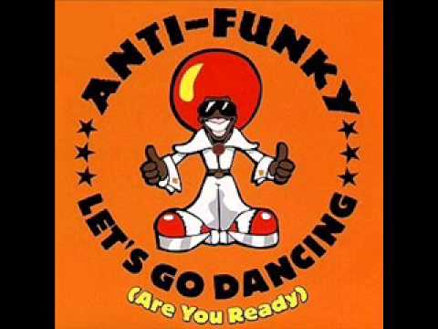 ANTIFUNKY LETS GO DANCING