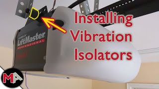 Installing a Garage Door Opener Vibration Isolator Kit