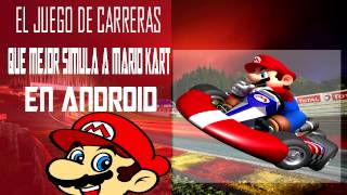 El mejor Simulador de Mario Kart para Android  Col