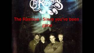 The Rasmus - Since you&#39;ve been gone |Audio|