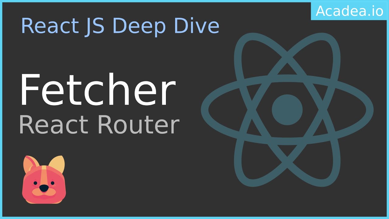 Ep27 - Fetcher | React Router Data API