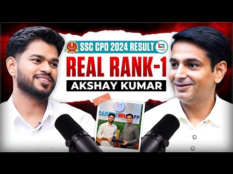 SSC CPO 2024 | SSC CPO 2024 Real Rank 01, Akshay Kumar | CPO Topper Interview | Rakesh Yadav Sir