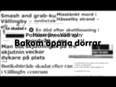 Hässelby - Vällingby: Bakom öppna dörrar