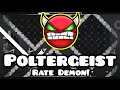 MY DEMON LEVEL Poltergeist By Andromeda Geometry Dash