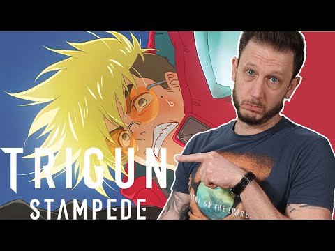 Trigun Stampede:  Better than I expected, Yet worse in every way!