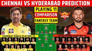 CSK vs SRH Dream11 Prediction IPL 2023 | CSK vs SRH Playing 11 | Chennai vs Hyderabad Comparison