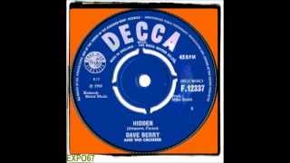 DAVE BERRY AND THE CRUISERS - HIDDEN