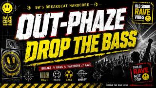 Out-Phaze - Drop The Bass