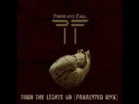 Pride And Fall - Turn The Lights On [Paralyzed RMX]
