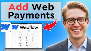 How To Add Web Payments In Webflow (Full Guide 2026)
