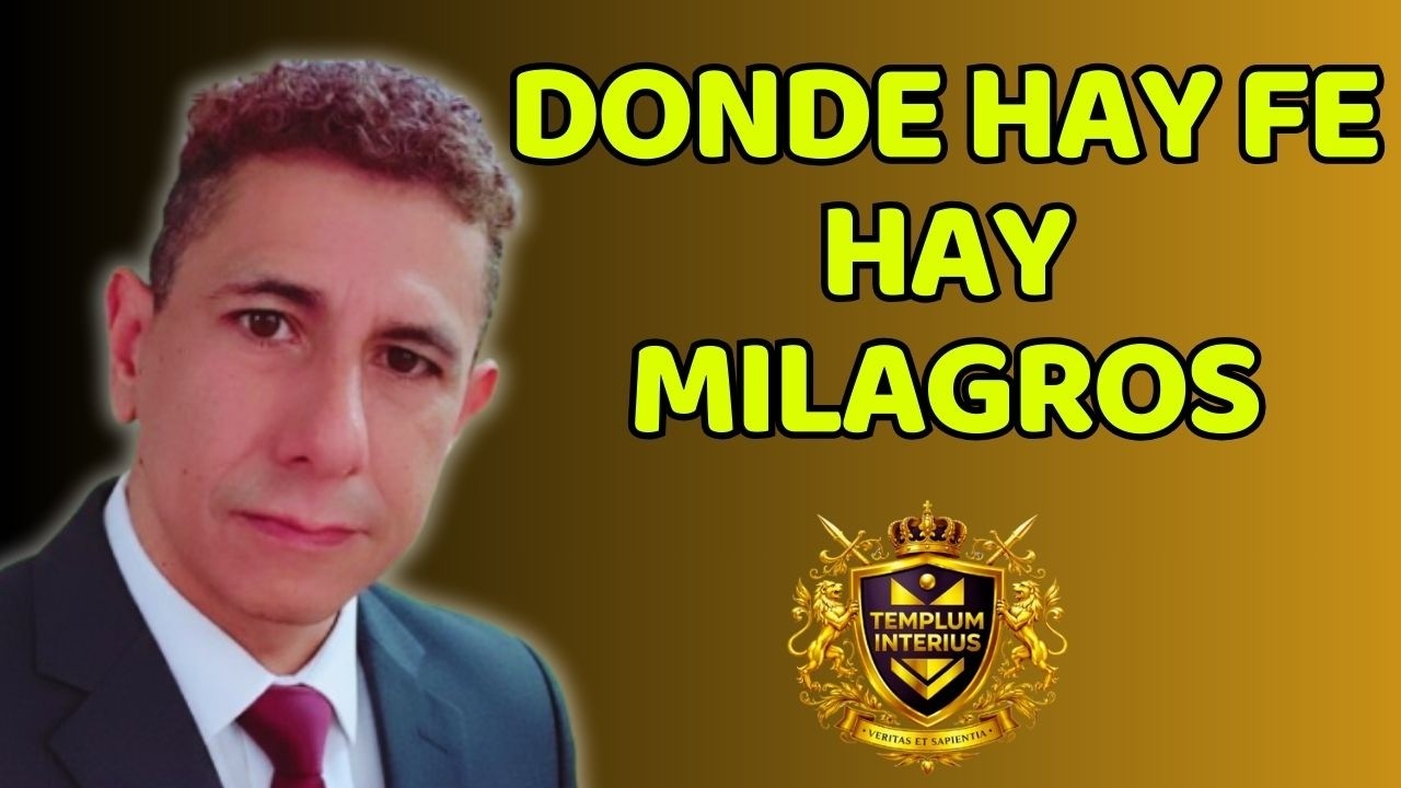 💥 "Donde Hay Fe, Hay Milagros y Donde Hay Milagros, Hay Abundancia" | Mensaje de Reflexión