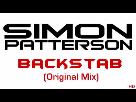 Simon Patterson - Backstab (Orginal Mix) HD