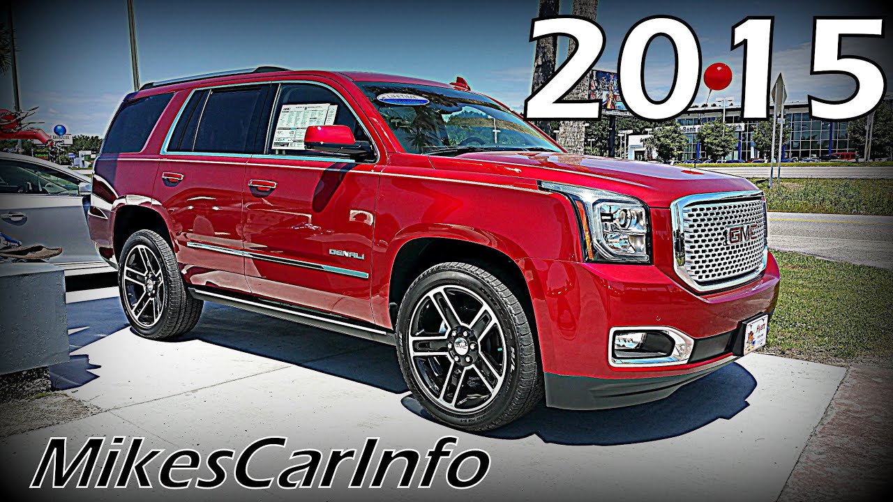 2015 GMC YUKON 4WD 4DR DENALI - Ultimate In-Depth look