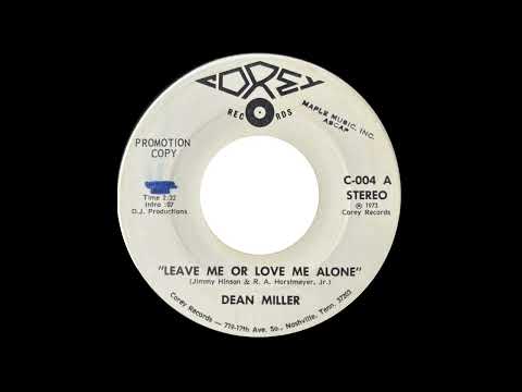 Thumbnail for Dean Miller - Leave Me Or Love Me Alone (1972, Private Press Country) by Dean Miller