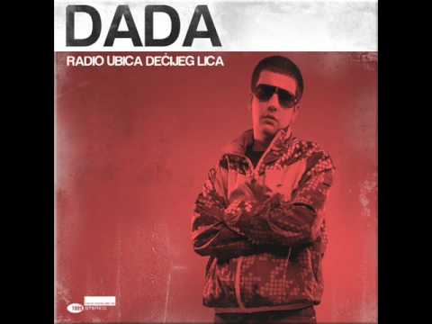 Dada - Svi ti ortaci feat. THC & Dripac