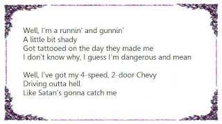 Hank Williams III - Runnin&#39;  Gunnin&#39; Lyrics