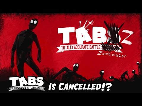 TABS CANCELLED!  TABZ Totally Accurate Battle Zombielator!  (Totally Accurate Battle Simulator FPS)