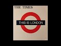 The Times -  Goodbye Piccadilly