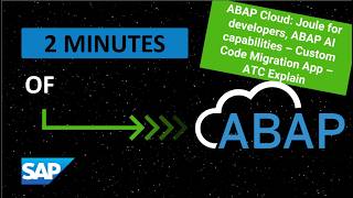 ABAP Cloud: Joule for developers, ABAP AI capabilities - CCM App ATC Explain