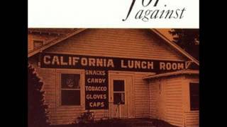 For Against - Mason's California Lunchroom (Full Album)