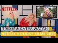 Drag Queens Trixie Mattel Katya React To Netflix Holiday Films I Like To Watch Netflix